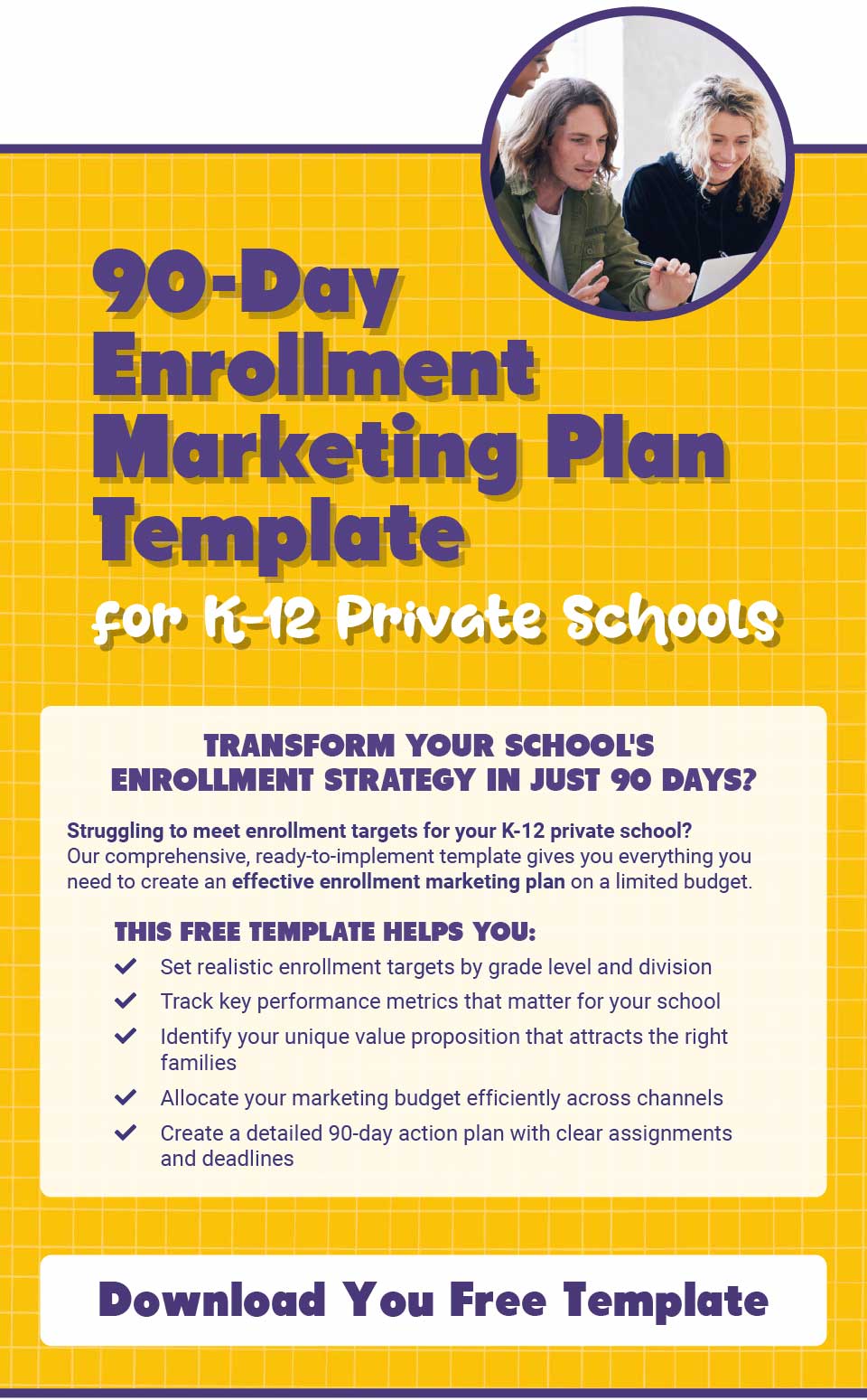 90-Day Enrollment Marketing Plan Template for K-12 Private Schools