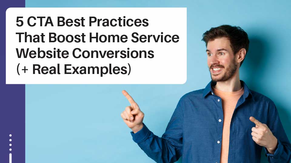 Transform Home Service CTAs into Lead Magnets