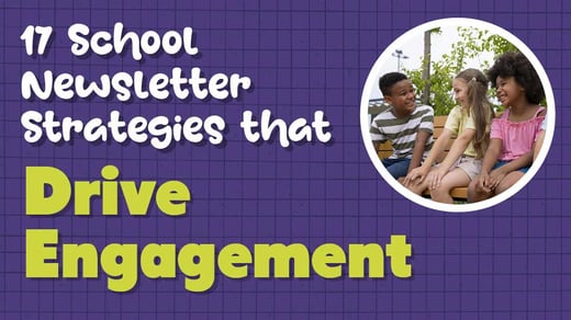 School Newsletter Guide: 17 Ways to Increase Readership