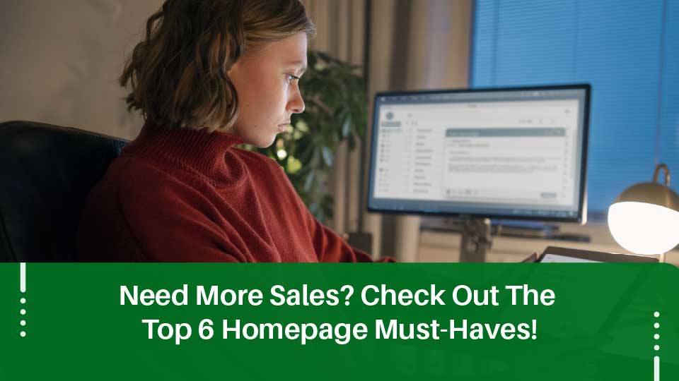 Essential Homepage Features That Drive Service Calls